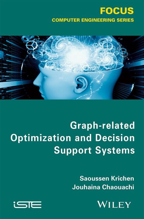 Cover image for book Graph-related Optimization and Decision Support Systems