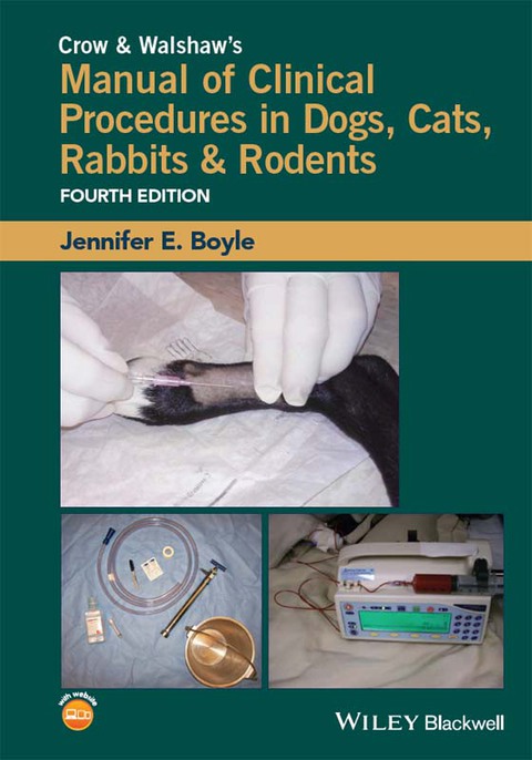 Cover image for book Crow and Walshaw's Manual of Clinical Procedures in Dogs, Cats, Rabbits and Rodents