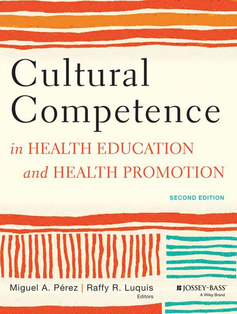 Cover image for book Cultural Competence in Health Education and Health Promotion