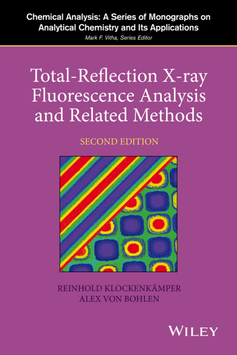 Cover image for book Total-Reflection X-Ray Fluorescence Analysis and Related Methods