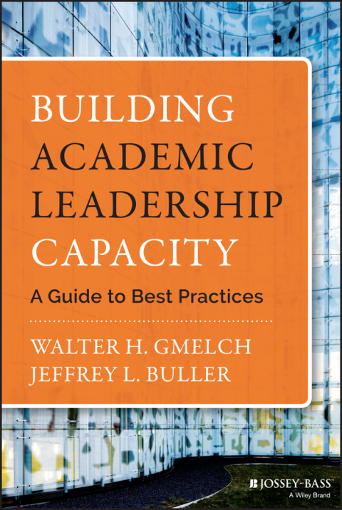 Cover image for book Building Academic Leadership Capacity: A Guide to Best Practices