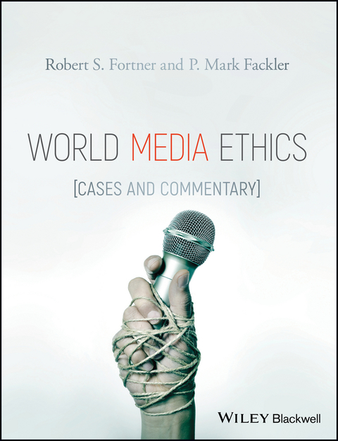 Cover image for book World Media Ethics: Cases and Commentary