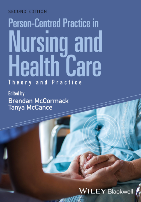 Cover image for book Person-Centred Practice in Nursing and Health Care: Theory and Practice