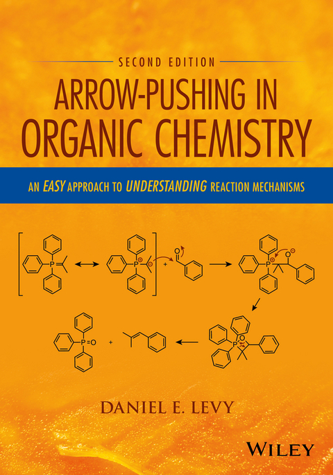 Cover image for book Arrow-Pushing in Organic Chemistry: An Easy Approach to Understanding Reaction Mechanisms