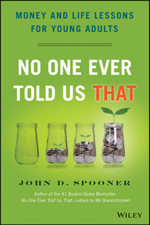 Cover image for book No One Ever Told Us That: Money and Life Lessons for Young Adults
