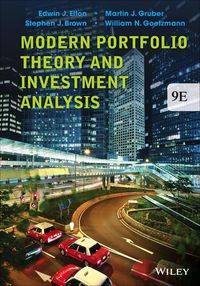 Modern Portfolio Theory and Investment Analysis