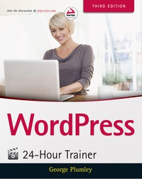 Cover image: WordPress 24-Hour Trainer 3rd edition 9781118995600