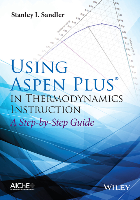 Cover image for book Using Aspen Plus in Thermodynamics Instruction: A Step-by-Step Guide