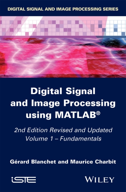 Cover image for book Digital Signal and Image Processing using MATLAB, Volume 1: Fundamentals