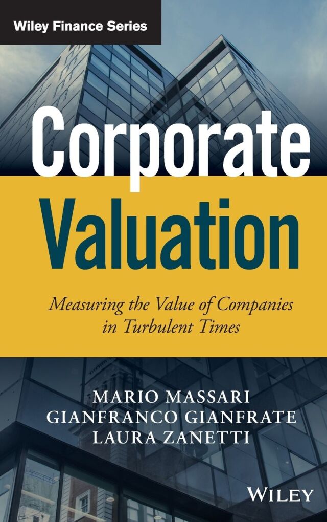 Corporate Valuation: Measuring the Value of Companies in Turbulent Times