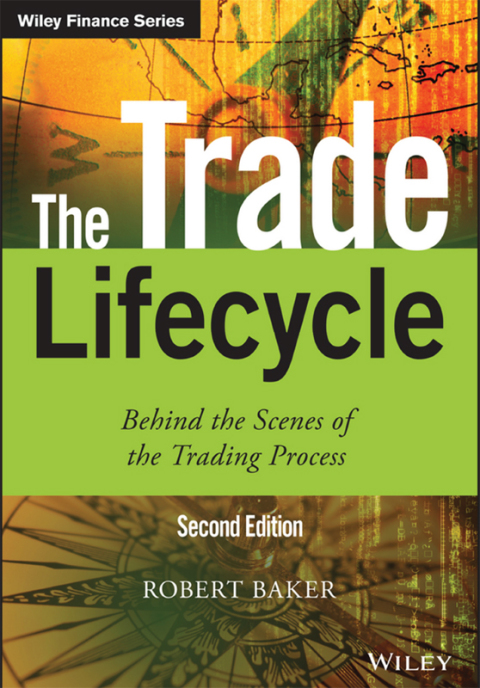 The Trade Lifecycle 