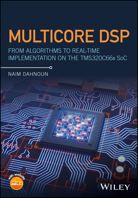 Cover image for book Multicore DSP: From Algorithms to Real-time Implementation on the TMS320C66x SoC
