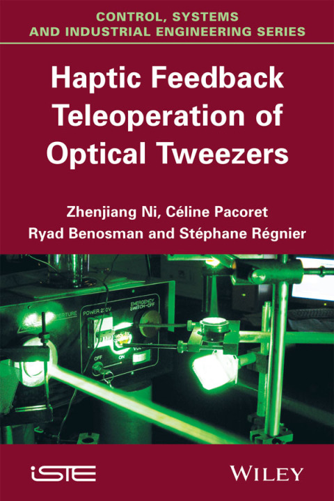 Cover image for book Haptic Feedback Teleoperation of Optical Tweezers