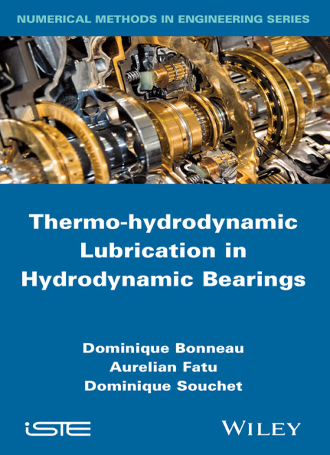 Cover image for book Thermo-hydrodynamic Lubrication in Hydrodynamic Bearings