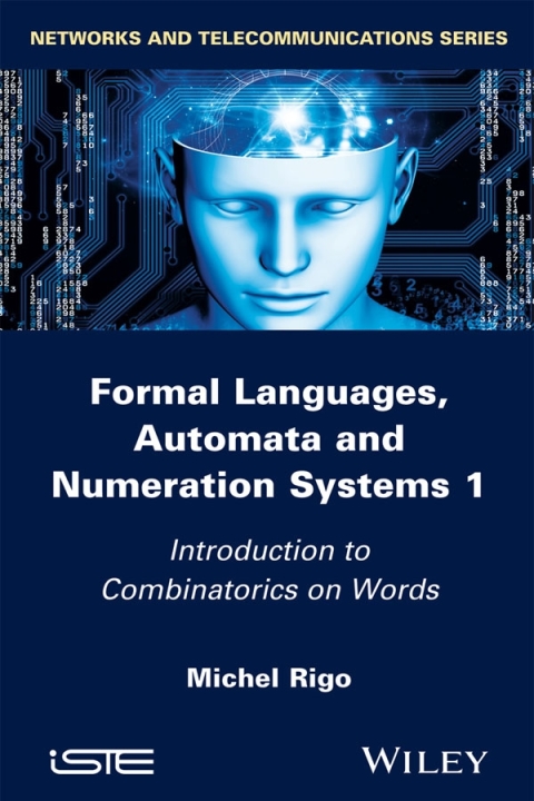 Cover image for book Formal Languages, Automata and Numeration Systems 1