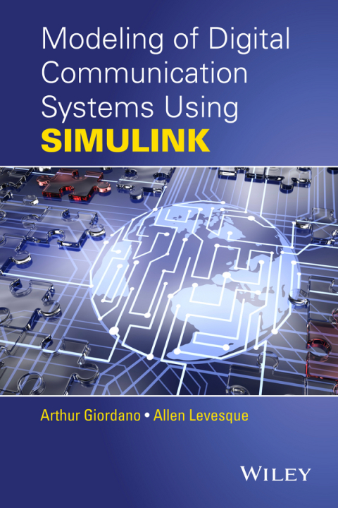 Cover image for book Modeling of Digital Communication Systems Using SIMULINK