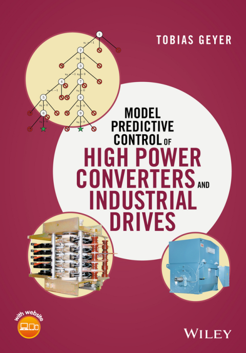 Cover image for book Model Predictive Control of High Power Converters and Industrial Drives