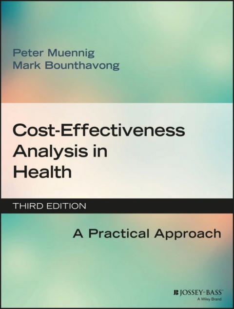 Cover image for book Cost-Effectiveness Analysis in Health: A Practical Approach