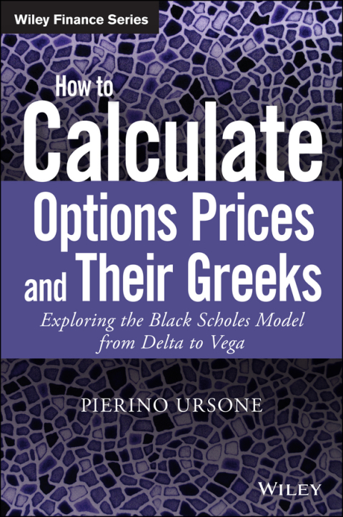 Cover image for book How to Calculate Options Prices and Their Greeks
