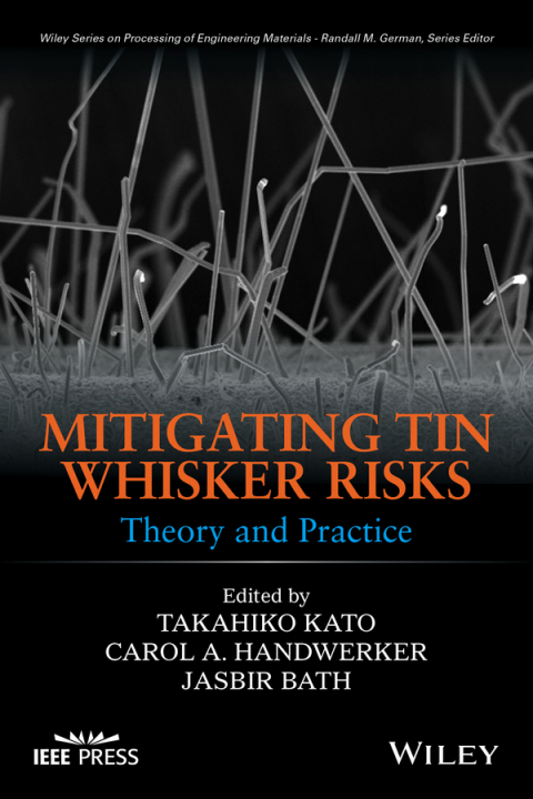 Cover image for book Mitigating Tin Whisker Risks: Theory and Practice