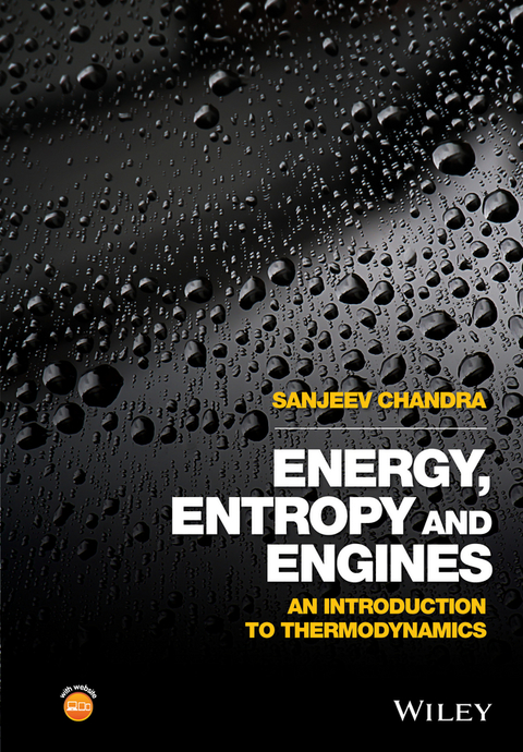Cover image for book Energy, Entropy and Engines: An Introduction to Thermodynamics