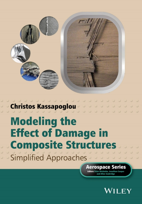 Cover image for book Modeling the Effect of Damage in Composite Structures: Simplified Approaches