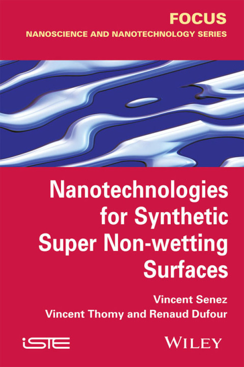 Cover image for book Nanotechnologies for Synthetic Super Non-wetting Surfaces