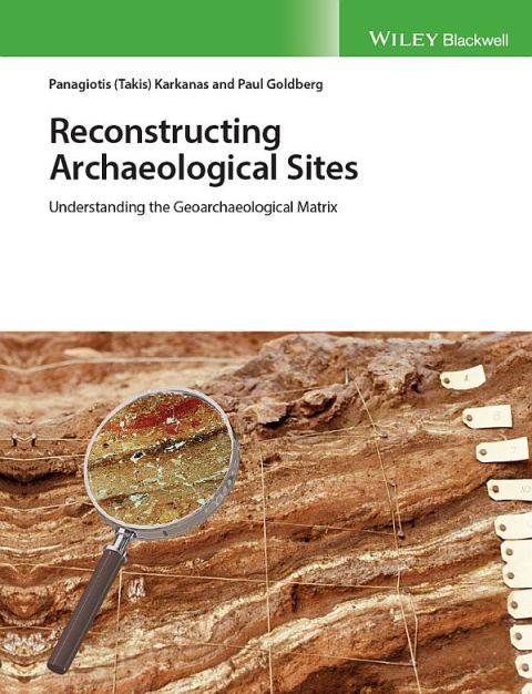 Cover image for book Reconstructing Archaeological Sites: Understanding the Geoarchaeological Matrix