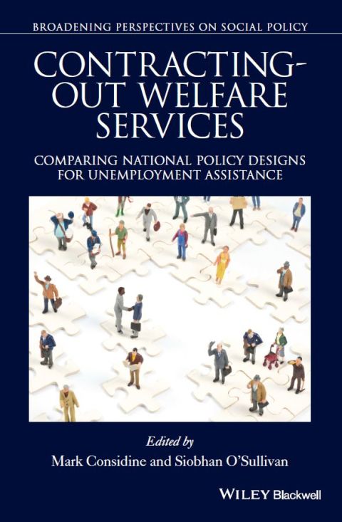 Contracting-out Welfare Services: Comparing National Policy Designs for Unemployment Assistance 