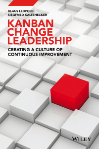 Cover image: Kanban Change Leadership: Creating a Culture of Continuous Improvement 1st edition 9781119019701