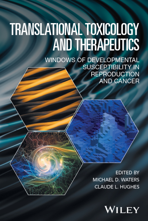 Cover image for book Translational Toxicology and Therapeutics: Windows of Developmental Susceptibility in Reproduction and Cancer