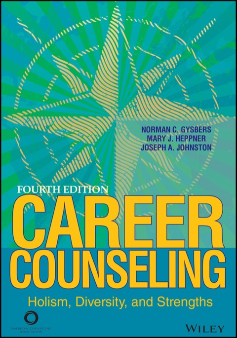 Cover image for book Career Counseling: Holism, Diversity, and Strengths
