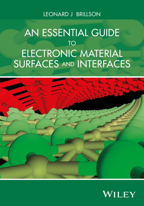 Cover image for book An Essential Guide to Electronic Material Surfaces and Interfaces