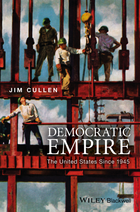 Cover image for book Democratic Empire: The United States Since 1945