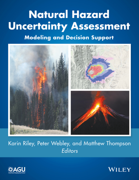 Cover image for book Natural Hazard Uncertainty Assessment: Modeling and Decision Support