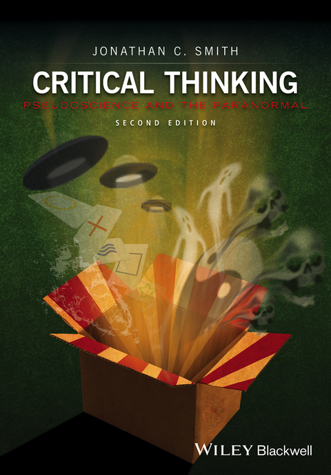 Critical Thinking: Pseudoscience and the Paranormal 