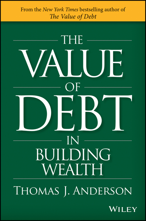 The Value of Debt in Building Wealth 