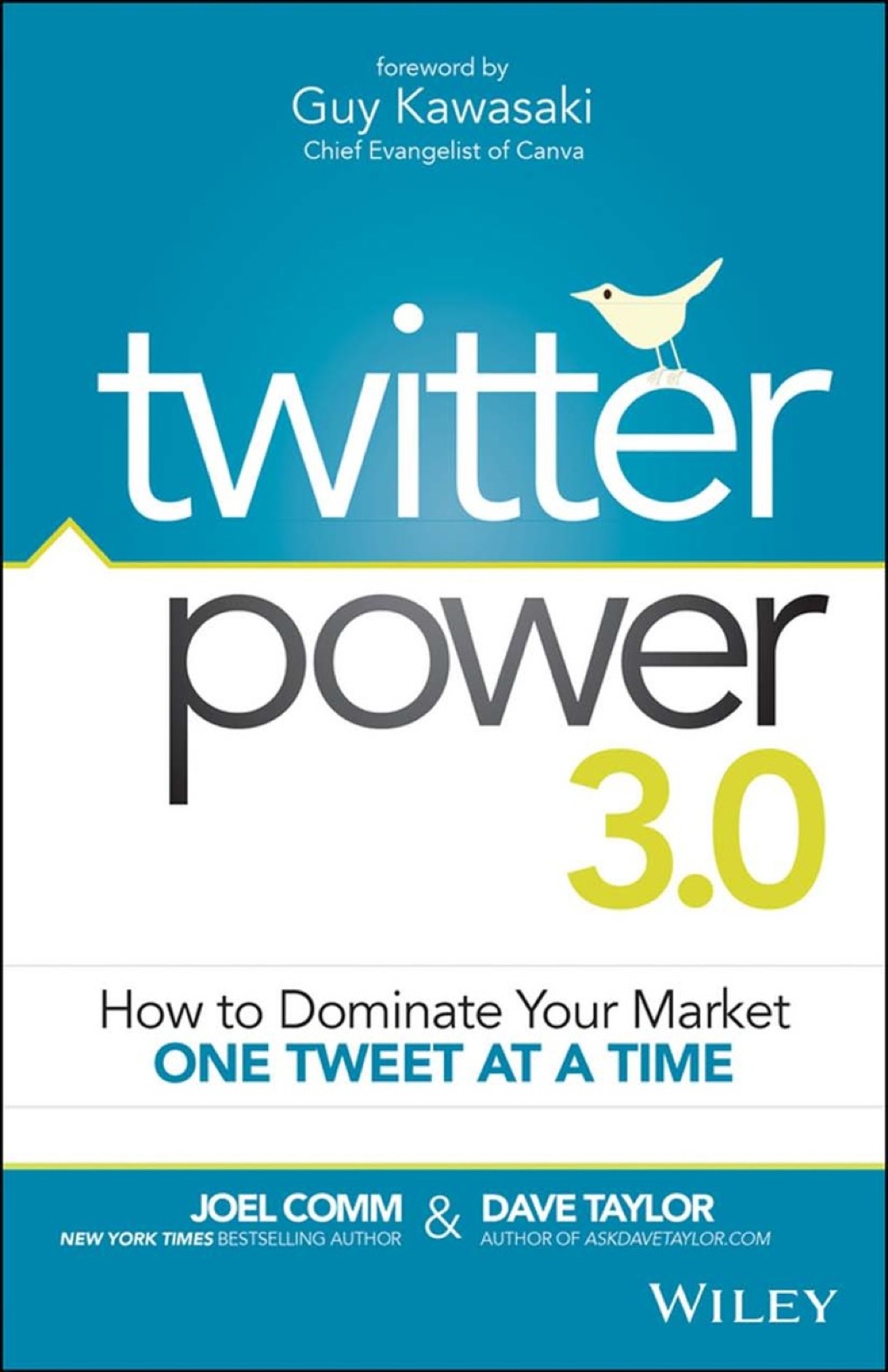 Twitter Power 3.0: How to Dominate Your Market One Tweet at a Time - 3rd Edition (eBook)