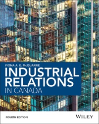 Industrial Relations in Canada 4th edition | 9781118878392