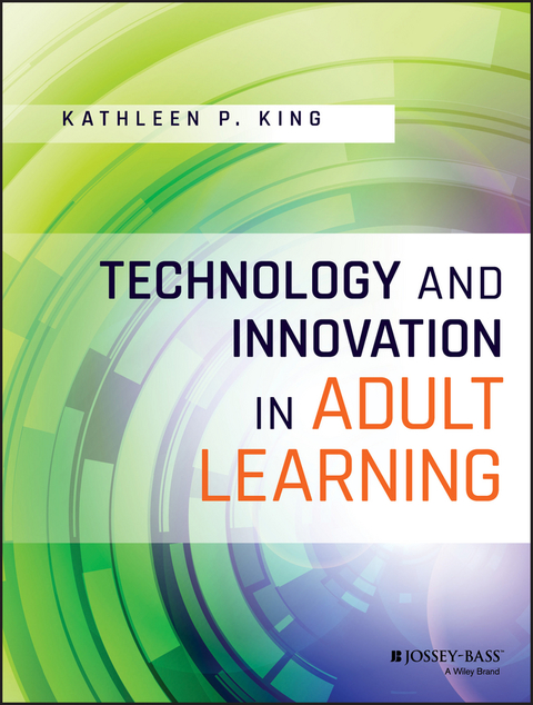 Technology and Innovation in Adult Learning 