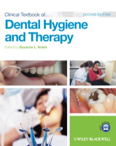 CLINICAL TEXTBOOK OF DENTAL HYGIENE AND THERAPY