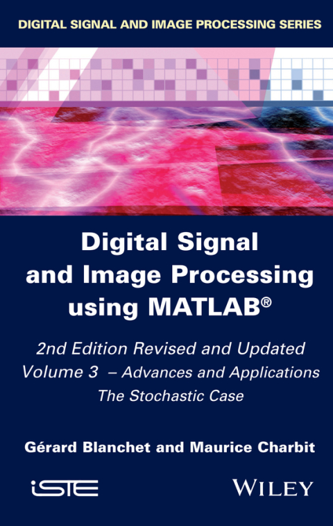 Cover image for book Digital Signal and Image Processing using MATLAB, Volume 3