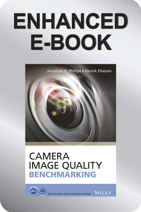 Cover image for book Camera Image Quality Benchmarking, Enhanced Edition