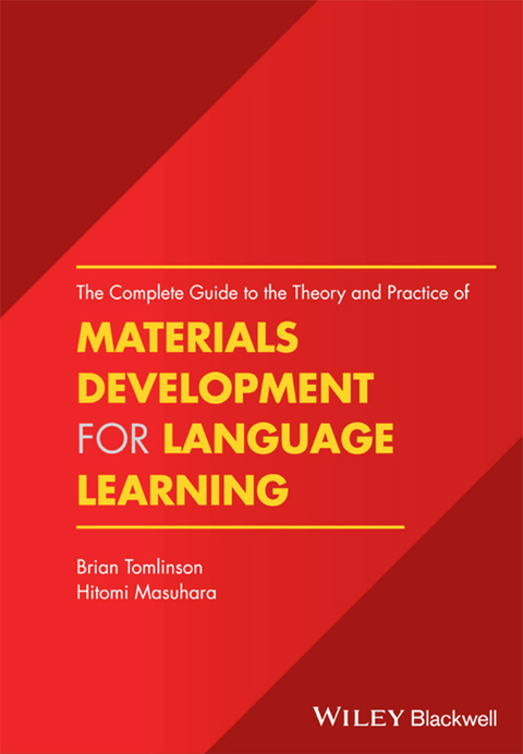Cover image for book The Complete Guide to the Theory and Practice of Materials Development for Language Learning