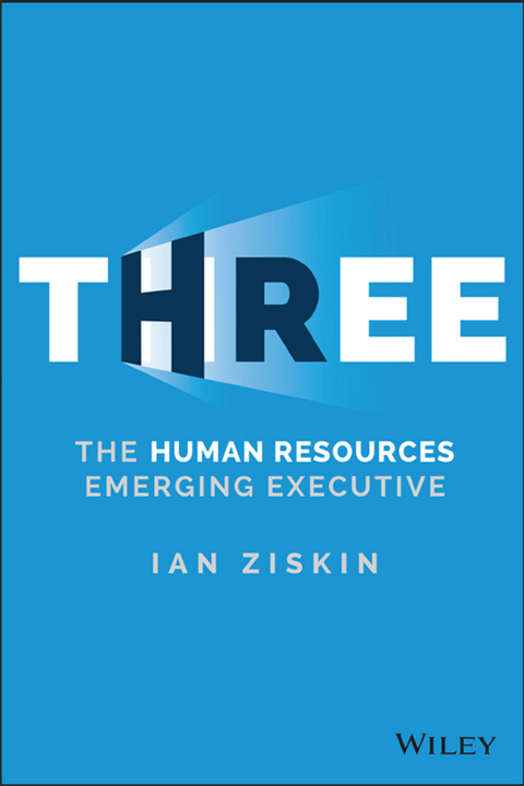 Cover image for book Three: The Human Resources Emerging Executive