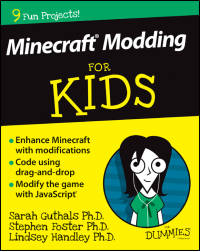 Cover image: Minecraft Modding For Kids For Dummies 1st edition 9781119050049