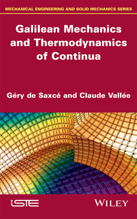 Cover image for book Galilean Mechanics and Thermodynamics of Continua