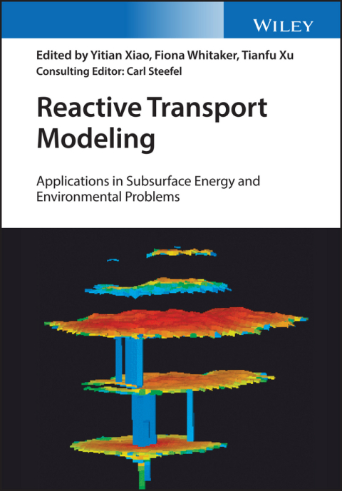 Cover image for book Reactive Transport Modeling: Applications in Subsurface Energy and Environmental Problems