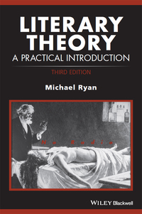 Literary Theory: A Practical Introduction 3rd edition | 9781119061755 ...