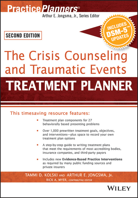 The Crisis Counseling and Traumatic Events Treatment Planner, with DSM-5 Updates 